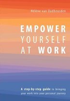 Empower Yourself at Work