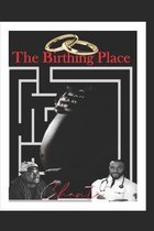 The Birthing Place