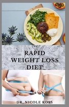 The Rapid Weight Loss Diet