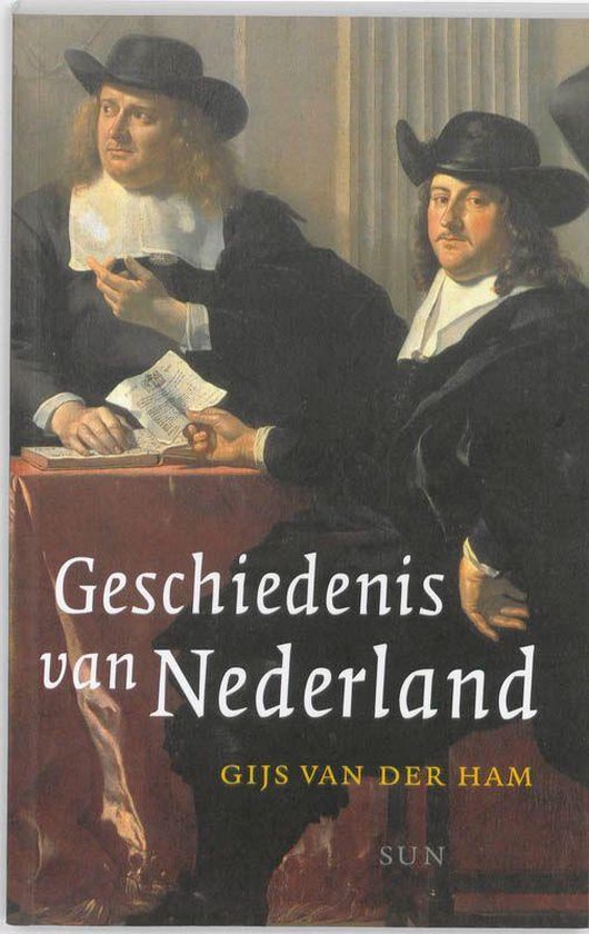 gewoontjes neef ik heb honger Geschiedenis van Nederland (ebook), Gijs van der Ham | 9789461272874 |  Boeken | bol.com