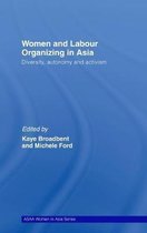 ASAA Women in Asia Series- Women and Labour Organizing in Asia