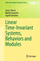 Differential-Algebraic Equations Forum - Linear Time-Invariant Systems, Behaviors and Modules