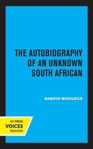 Perspectives on Southern Africa-The Autobiography of an Unknown South African