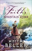 Faith's Mountain Home Hearts of Montana 3