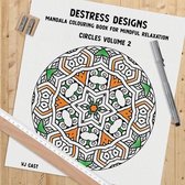 Destress Designs - Circles Volume 2