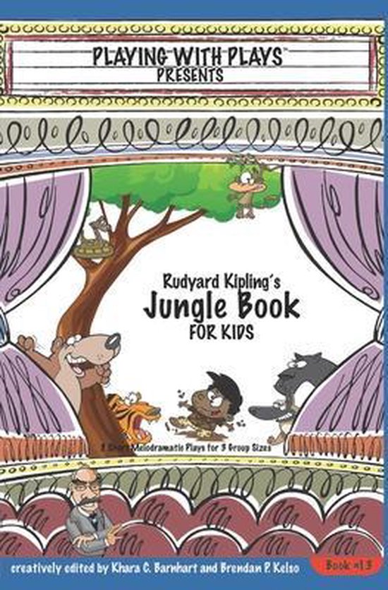 Rudyard Kipling's the Jungle Book for Kids
