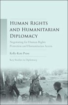 Human Rights and Humanitarian Diplomacy