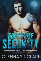 Omslag Gray Wolf Security: Shifters 1 -  Gray Wolf Security: Shifters