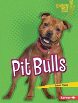 Lightning Bolt Books ® — Who's a Good Dog? - Pit Bulls