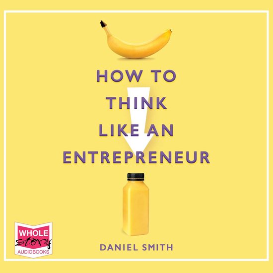 How to Think Like an Entrepreneur - cover