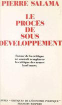Le procès de sous-développement