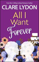 All I Want series 6 - All I Want Forever
