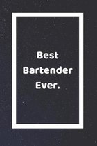 Best Bartender Ever