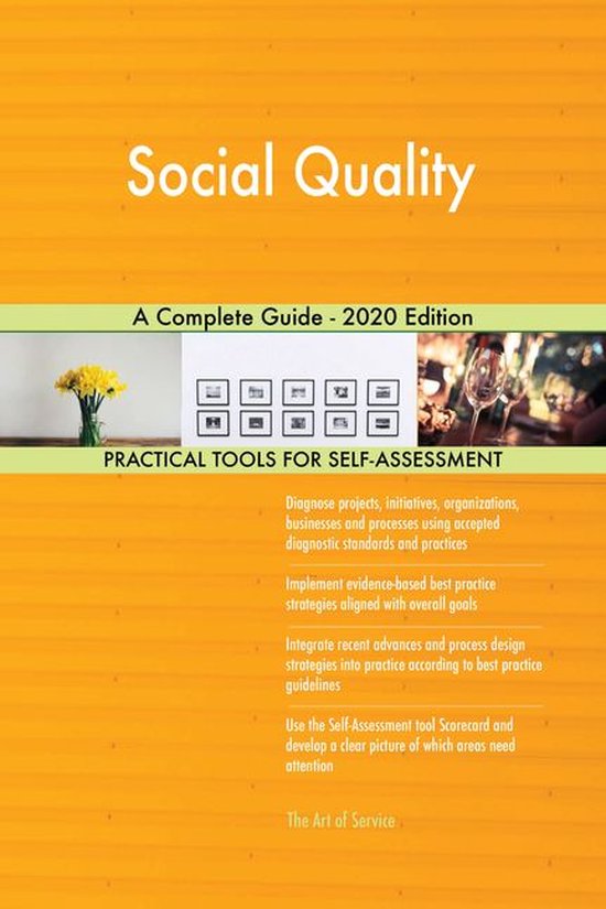 Social Quality A Complete Guide - 2020 Edition (ebook), Gerardus ...