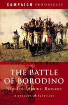 Campaign Chronicles - The Battle of Borodino
