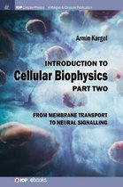 IOP Concise Physics- Introduction to Cellular Biophysics, Volume 2