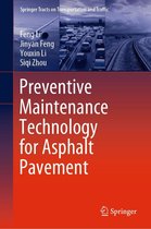 Springer Tracts on Transportation and Traffic 16 - Preventive Maintenance Technology for Asphalt Pavement