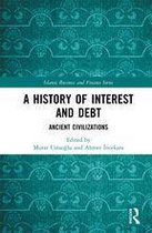 Islamic Business and Finance Series - A History of Interest and Debt
