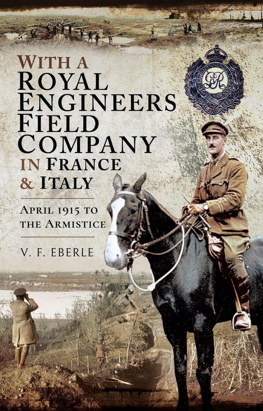 With a Royal Engineers Field Company in France & Italy - cover