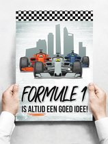 Wandbord: Formule 1 is altijd een goed idee! - 30 x 42 cm