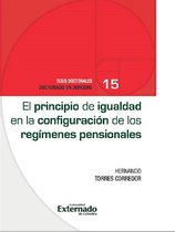 El principio de igualdad en la configuración de los regímenes pensionales