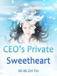 Volume 2 2 - CEO's Private Sweetheart