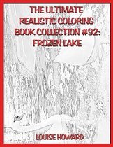 The Ultimate Realistic Coloring Book Collection #92