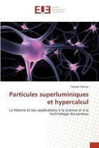Particules superluminiques et hypercalcul