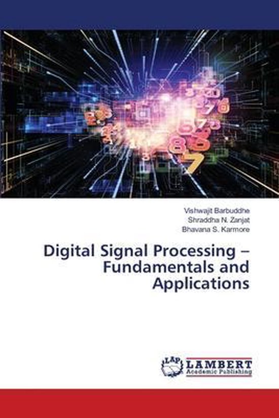 Digital Signal Processing Fundamentals and Applications