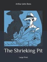 The Shrieking Pit