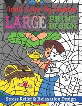 Adult Color By Number Large Print Design