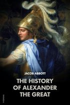 The History of Alexander the Great