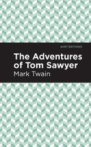 The Adventures of Tom Sawyer Mint Editions