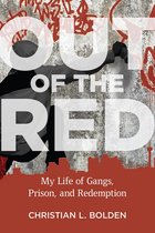 Critical Issues in Crime and Society - Out of the Red