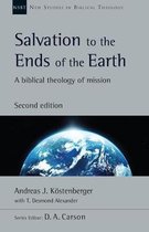 New Studies in Biblical Theology- Salvation to the Ends of the Earth