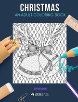 Christmas: AN ADULT COLORING BOOK