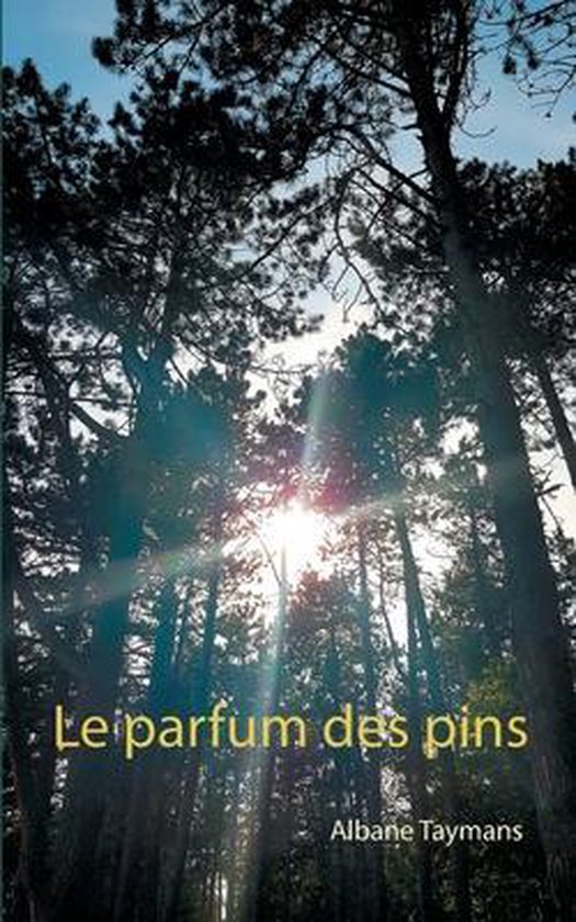 Le parfum des pins - cover