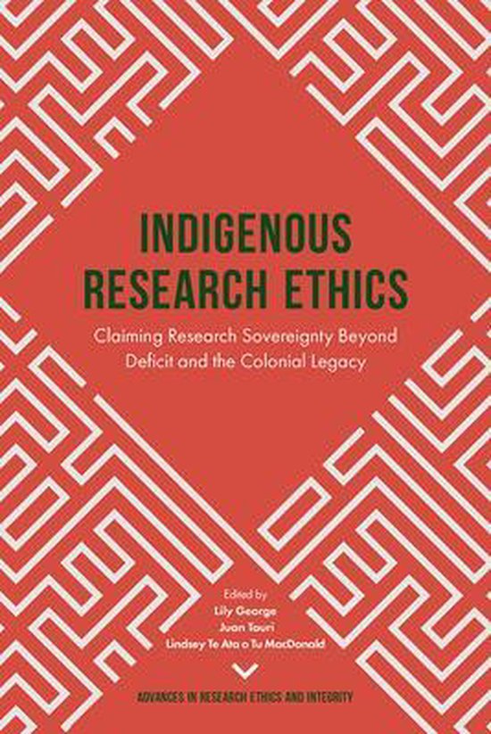 Indigenous Research Ethics | 9781787693906 | Boeken | bol.com