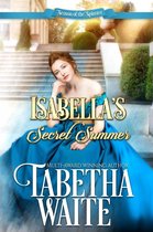 Season of the Spinster 2 - Isabella's Secret Summer