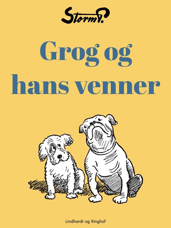 Grog - Grog og hans venner