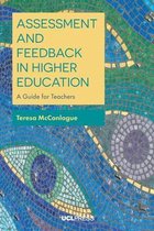 Assessment and Feedback in Higher Education