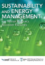 Manual of Practice - Sustainability and Energy Management for Water Resource Recovery Facilities