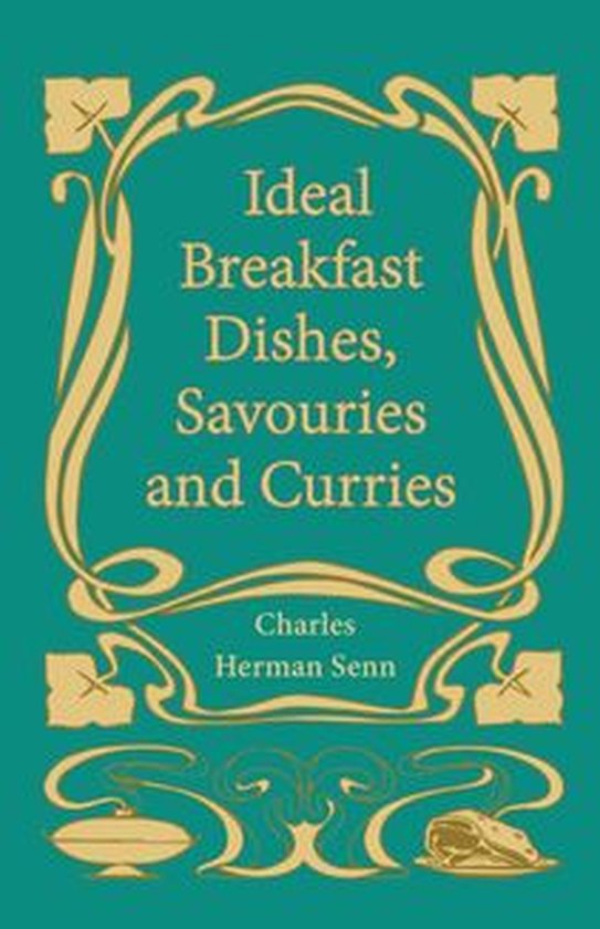 Ideal Breakfast Dishes, Savouries and Curries - cover