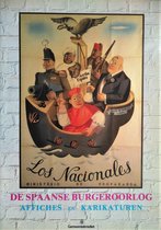 De Spaanse Burgeroorlog - Affiches en karikaturen - Miroir