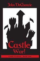 Castle Perilous - Castle War!