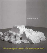 Boek 'The Contingent Object of Contemporary Art' van Martha Buskirk. Een abstracte, witte sculptuur op een grijze vloer.