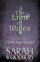 The Lion of Wales- Cold My Heart