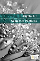 Poemas de Angela Lit - Sementes Poéticas