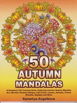 50 Autumn Mandalas Coloring Book - Kameliya Angelkova - Kleurboek voor volwassenen