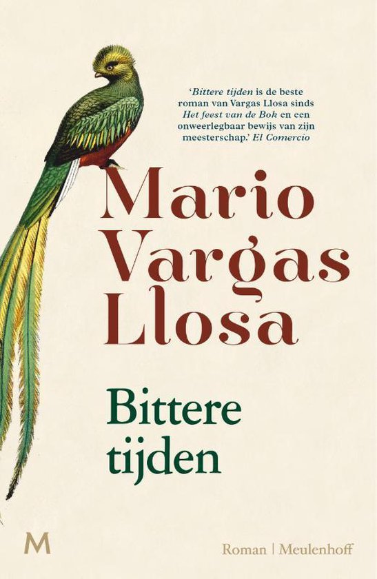 Bittere tijden - Mario Vargas Llosa | Northernlights300.org